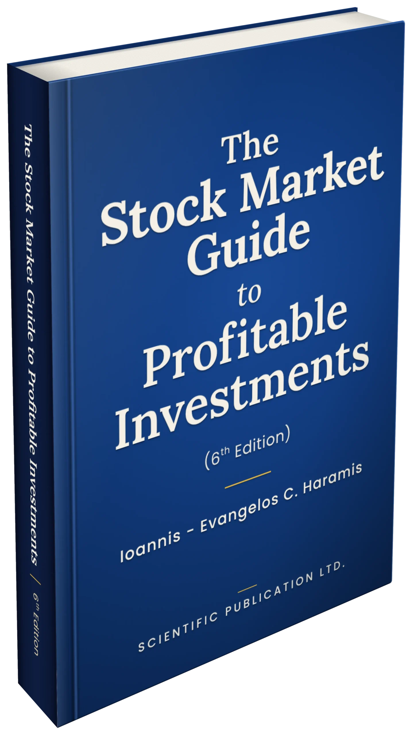 THE Stock Market Guide to Profitable Investments